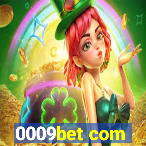 0009bet com